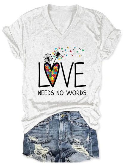 V-neck Autism Awareness Love Needs No Words Print T-Shirt