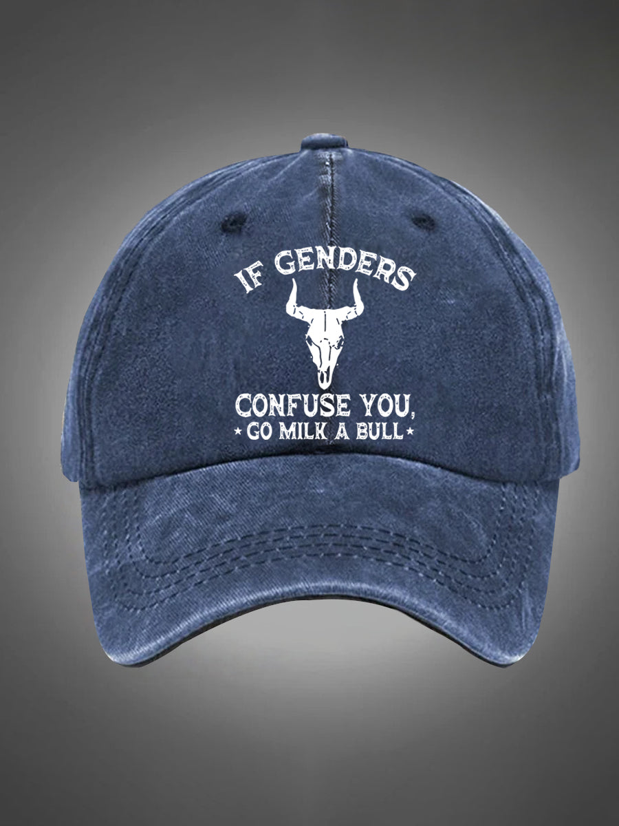 If Genders Confuse You Go Milk A Bull Pattern Washed Hats