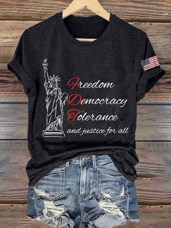 Women's Freedom Democracy Tolerance And Justice For All Printed Round Neck T-shirt