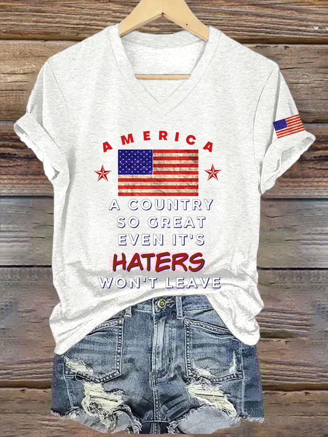 Women's A Country So Great Even It's Haters Won't Leave Printed T-shirt