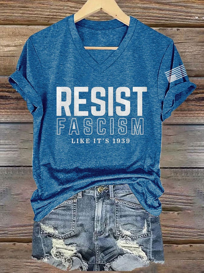 V-neck Retro Resist Fascism Like it's 1939 Print T-Shirt