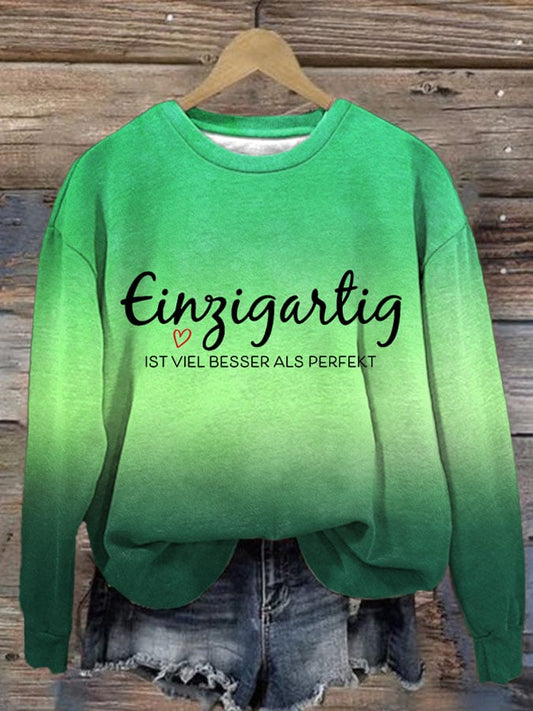 Einzigartig IST VIEL BESSER ALS PERFEKT- sweatshirt