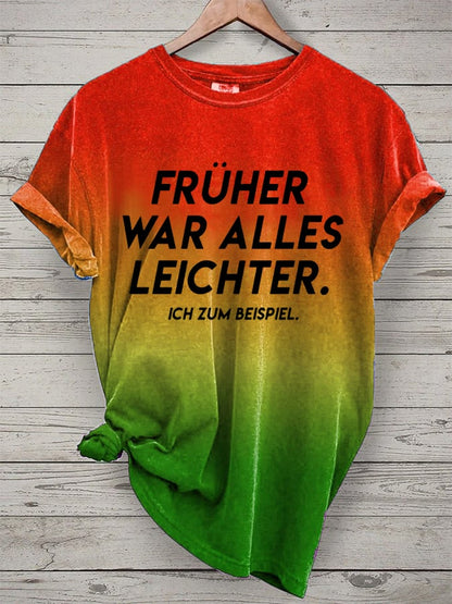 Women's Frueher War Alles Leichter Printed Short-Sleeved T-Shirt