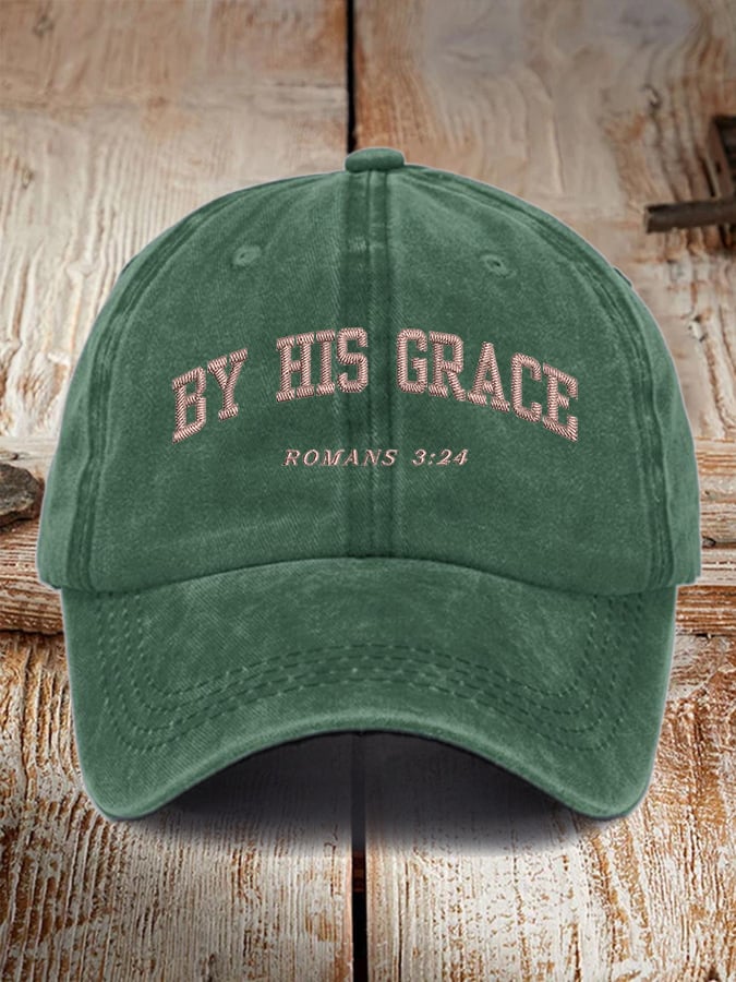 Unisex By His Grace Romans 3:24 Print Hat