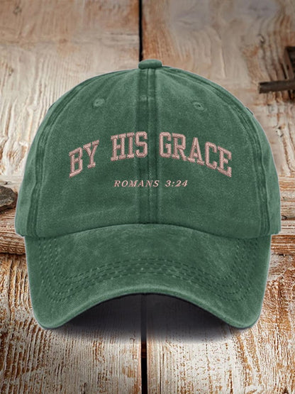 Unisex By His Grace Romans 3:24 Print Hat