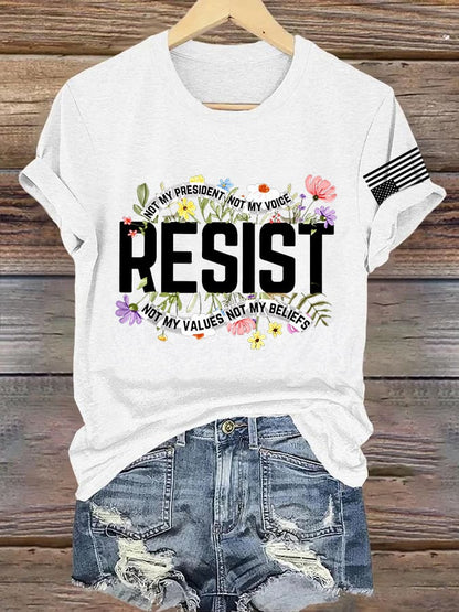 Retro Resist Not My President, Not My Voice, Not My Values, Not My Beliefs Print T-Shirt
