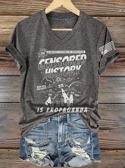 V-Neck Retro Censored History Is Propaganda Book Bans Are Fascist Protect Libraries Read Print T-Shirt