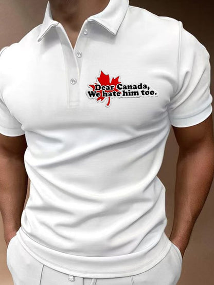 Men'S Retro Dear Canada We Hate Him Too Printed POLO Shirt