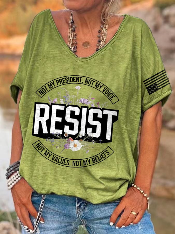 V-neck Retro Resist Not My President, Not My Voice, Not My Values, Not My Beliefs Print T-Shirt