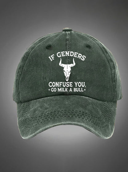 If Genders Confuse You Go Milk A Bull Pattern Washed Hats