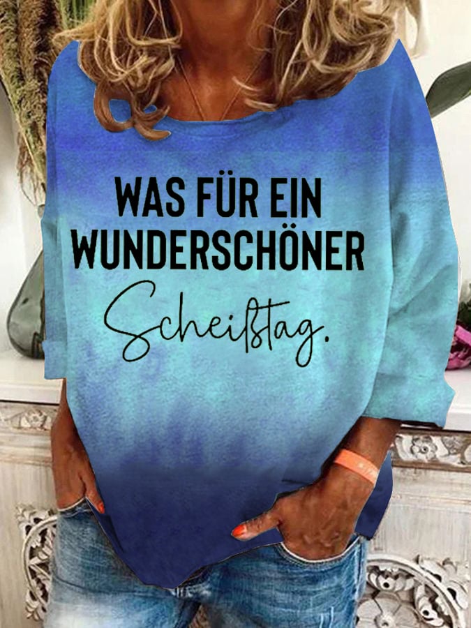 Was für ein wunderschöner Scheißtag -Sweatshirt für Damen