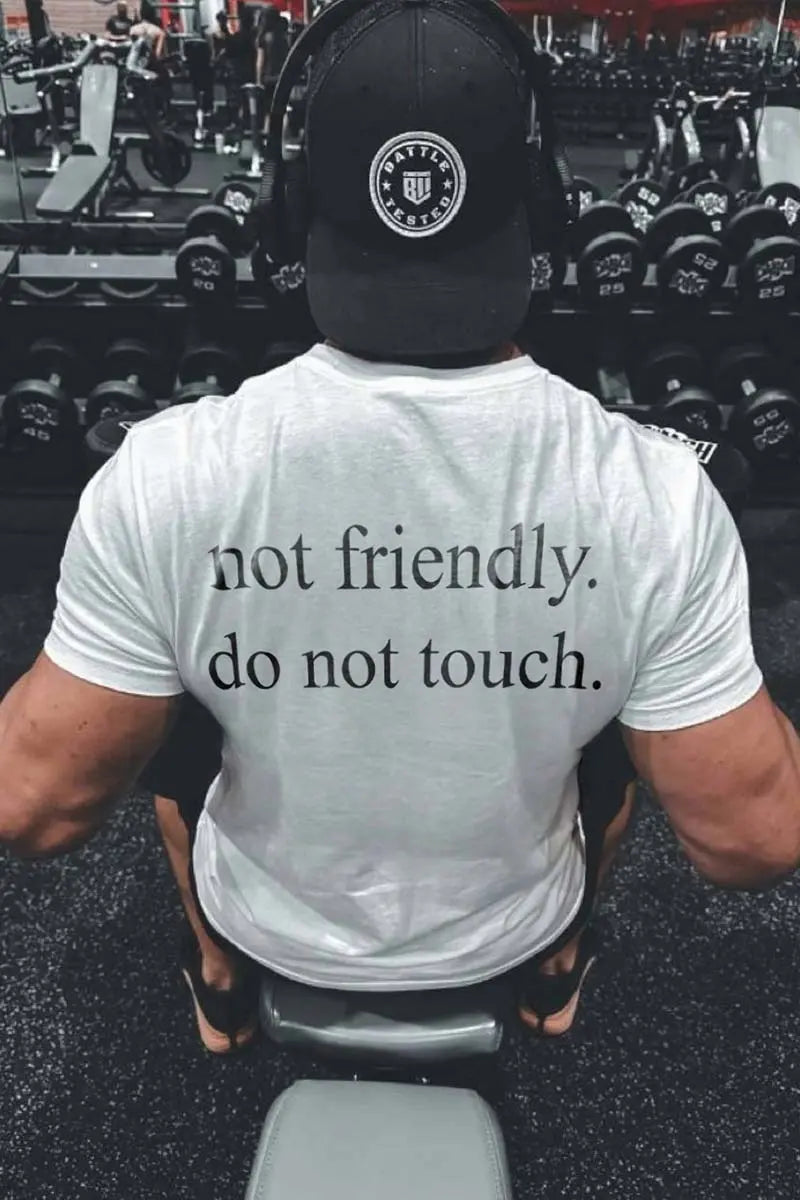 Not Friendly Do Not Touch Printed Men's T-shirt