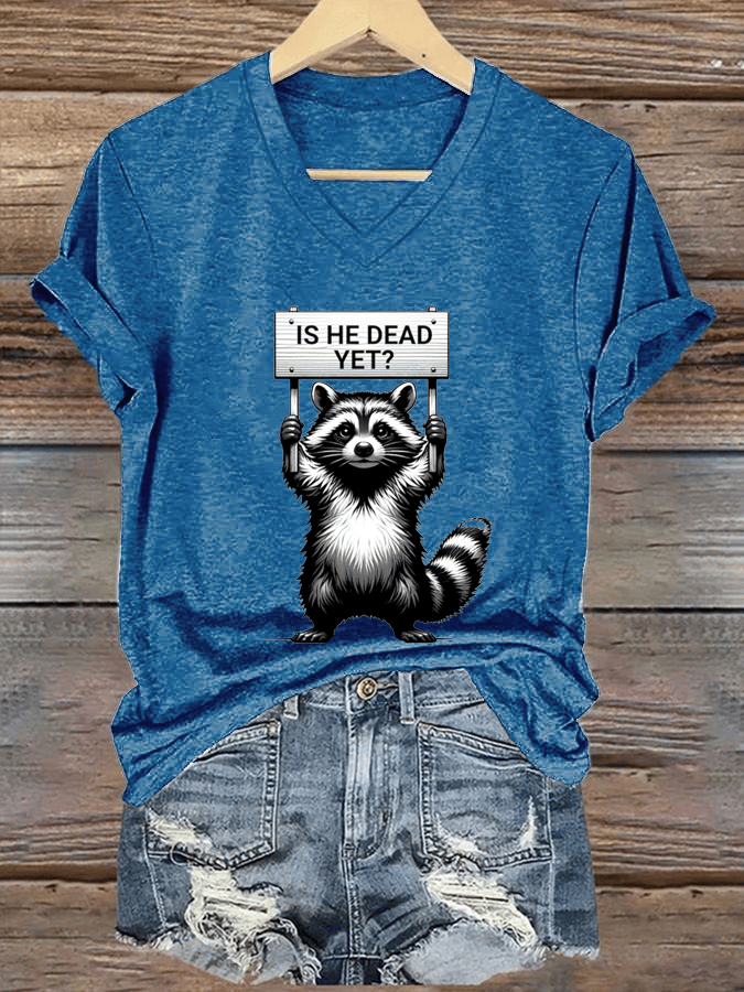 Women's  Is He Dead Yet ? Print V-Neck T-Shirt
