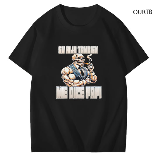 Su Hija Tambien Me Dice Papi Art Pattern Print T-Shirt