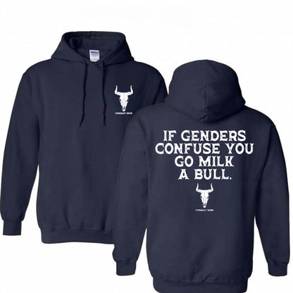 If Genders Confuse You Go Milk A Bull Print Hoodie