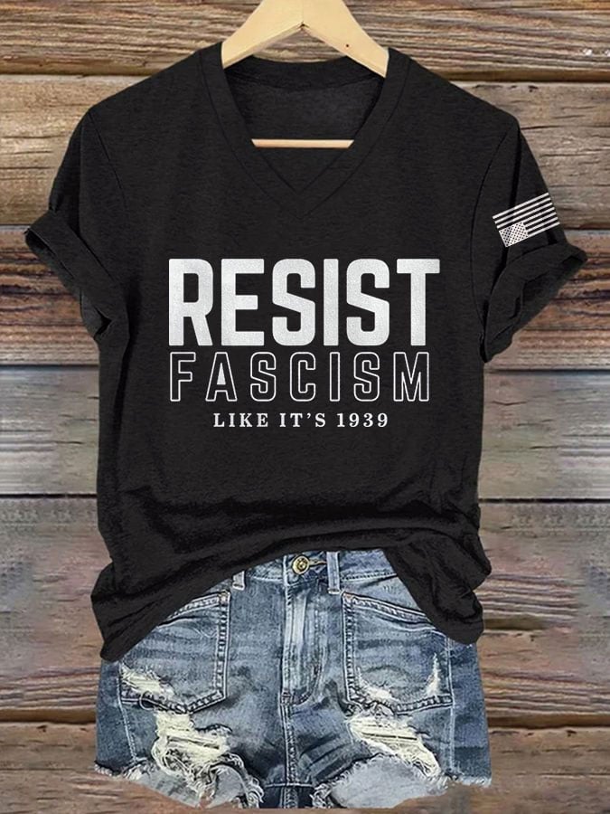 V-neck Retro Resist Fascism Like it's 1939 Print T-Shirt