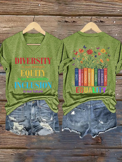 V-neck Retro Diversity Is Our Strength Equity Is Our Responsibility Inclusion Is Our Future Print T-Shirt