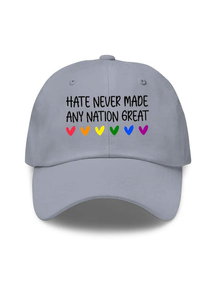 Unisex Hate Never Made Any Nation Great Print Baseball Cap