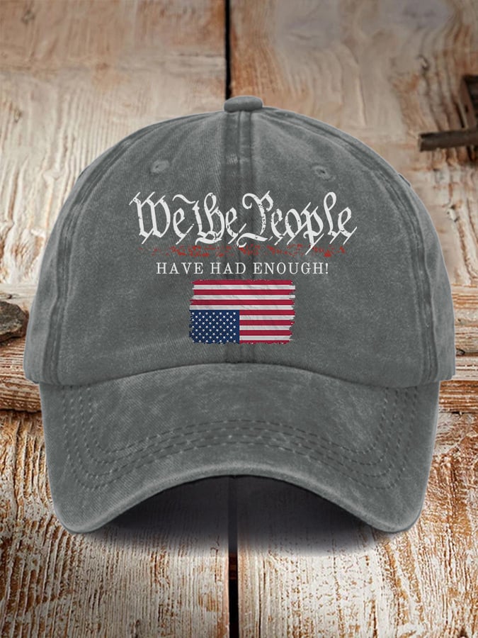 Retro We The People Have Had Enough Print Baseball Cap