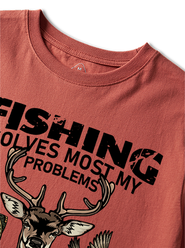 Fishing Solves Most My Problems Hunting Solves The Rest Unisex Classic Cotton Tee
