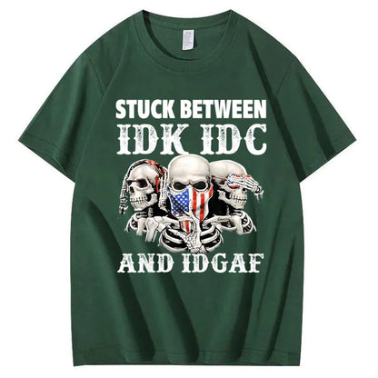 Stuck Between IDK, IDC And IDGAF USA T-Shirt