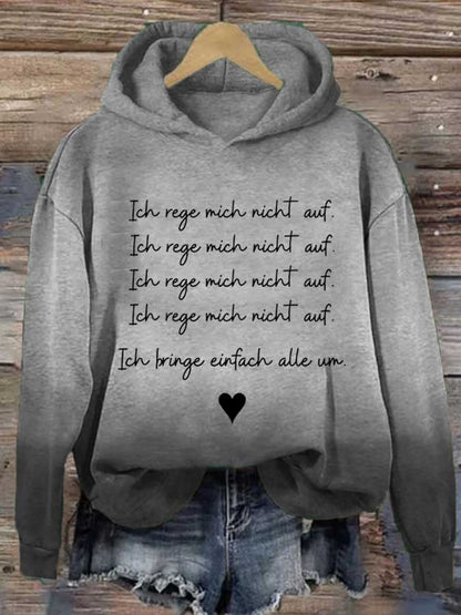 Women's Ich Rege Mich Nicht Auf Print Casual Sweatshirt