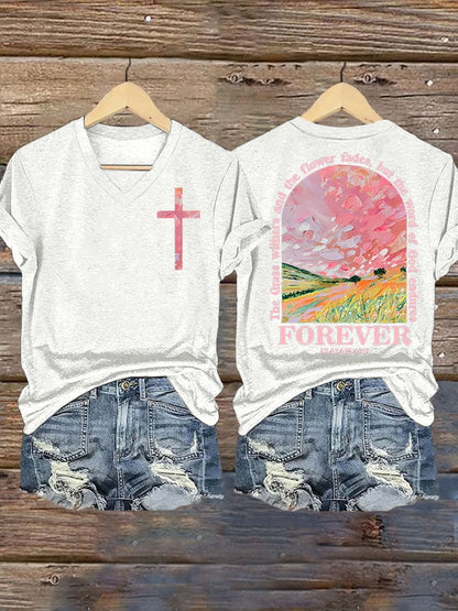 The Grass Withers  And  The Flower Fades But The  Word  Of God Endures FOREVER  ISAIAH 40:8 Print T-shirt