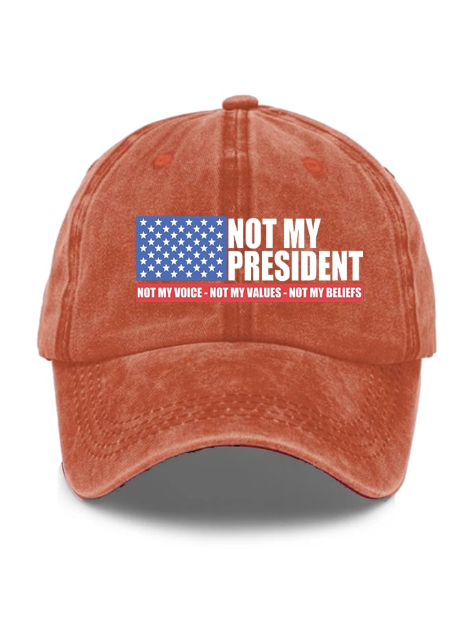 Unisex Not my President Print Hat