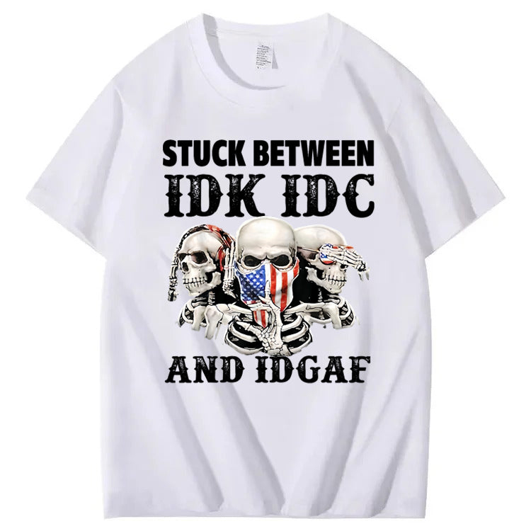 Stuck Between IDK, IDC And IDGAF USA T-Shirt